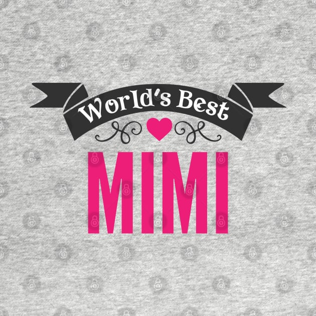 World's Best Mimi by Hello Sunshine